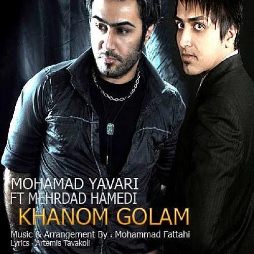 Khanom Golam Mohammad Yavari Feat Mehrdad